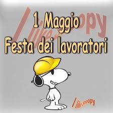 Buon 1° MAGGIO!